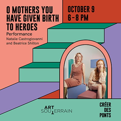 Natalie Castrogiovanni and Beatrice Shilton - O Mothers You Have Given Birth To Heroes - October 9, 6-8PM